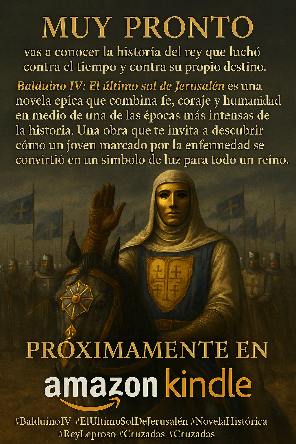 Balduino IV: El último sol de Jerusalén