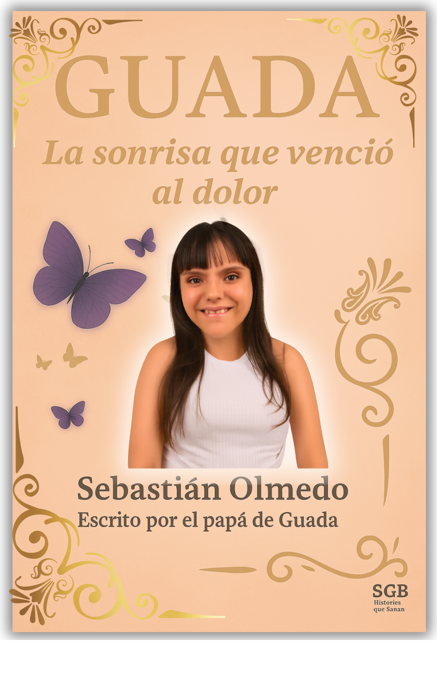 Guada: La sonrisa que venció al dolor